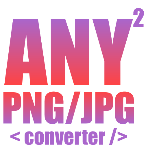 ANY to PNG/JPG Converter